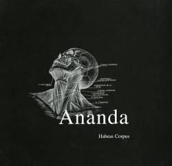 Ananda : Habeas Corpus